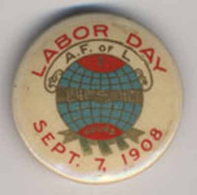 Labor Day Sept 7, 1908