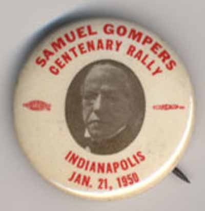 Samuel Gompers Centenary Rally