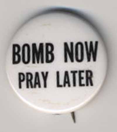 Bomb Now Pray Later
