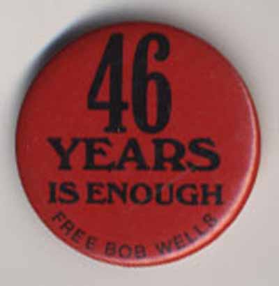 46 Years is Enough…Free Bob Wells