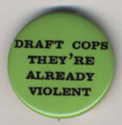 Draft Cops They’re Already Violent