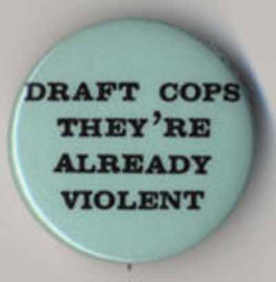 Draft Cops They’re Already Violent