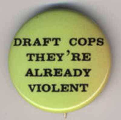 Draft Cops They’re Already Violent