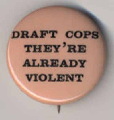 Draft Cops They’re Already Violent