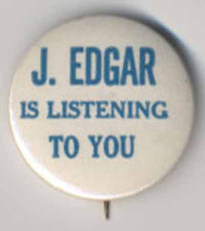 J. Edgar is Listening to You