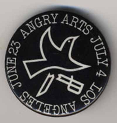 Angry Arts Los Angeles…June 23…July 4