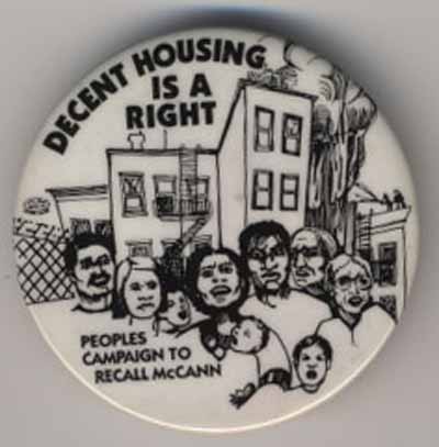 Decent Housing is a Right…Peoples Campaign to Recall McCann
