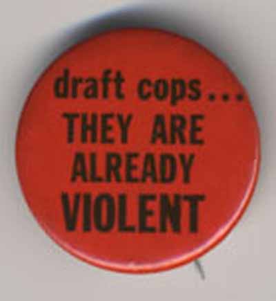 Draft Cops…They are Already Violent
