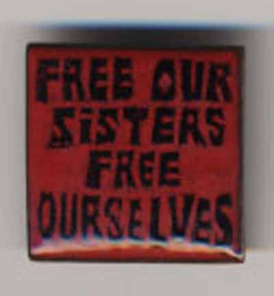 Free Our Sisters Free Ourselves