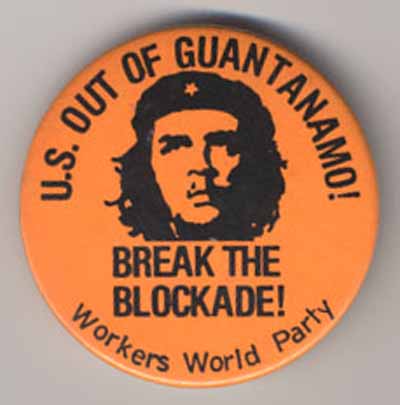 U.S. Out of Guantanamo!  Break the Blockade!
