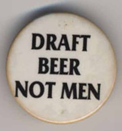 Draft Beer Not Men