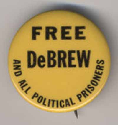 Free DeBrew and All Political Prisoners