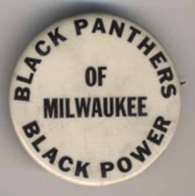 Black Panthers of Milwaukee…Black Power