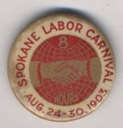 Spokane Labor Carnival Aug. 24-30, 1903…8 Hours