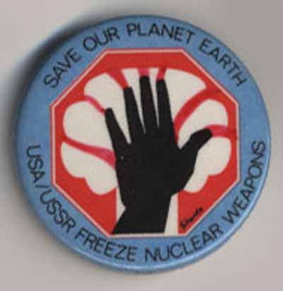 Save Our Planet Earth…USA/USSR Freeze Nuclear Weapons