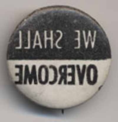 We Shall Overcome [reversed]