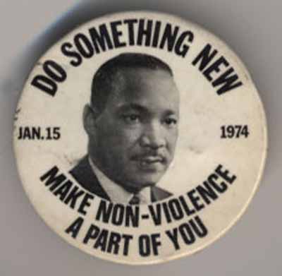 Do Something New  Make Non-Violence a Part of You Jan. 15 1974  MLK, Jr.