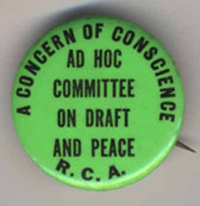A Concern of Conscience Ad Hoc Committee on Draft and Peace R.C.A.