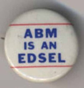 ABM is an Edsel