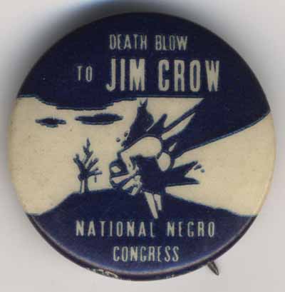 Death Blow to Jim Crow National Negro Congress
