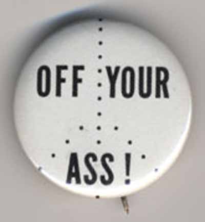 Off Your Ass