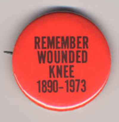 Remember Wounded Knee 1890 1973