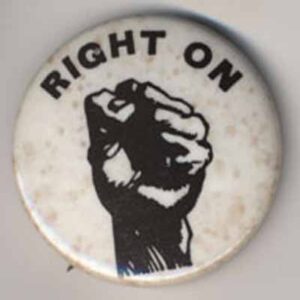 Right On_white and black fist