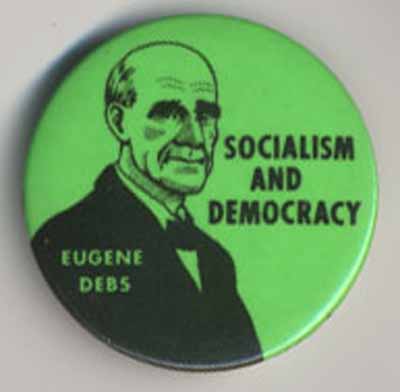 Socialism and Democracy   Eugene Debs