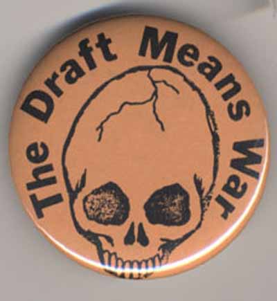 The Draft Means War
