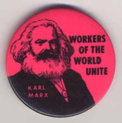 Workers of the World Unite  Karl Marx
