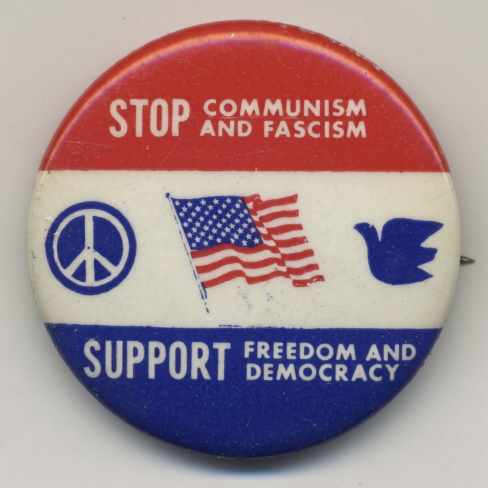 Stop Communism and Fascism Support Freedom and Democracy