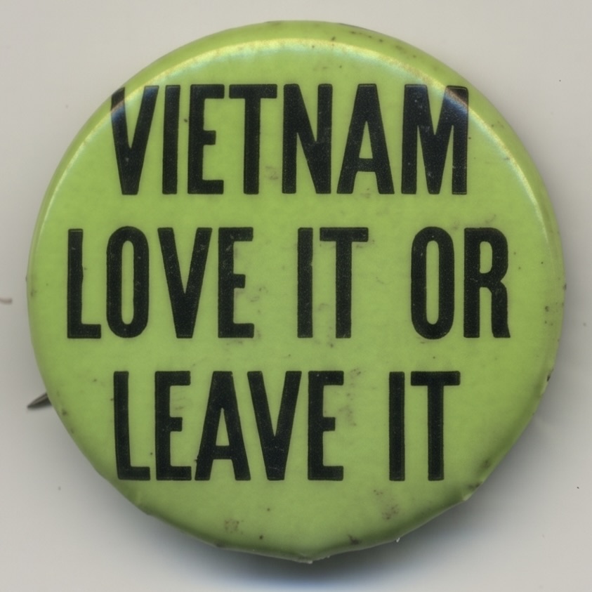 Vietnam Love It Or Leave It