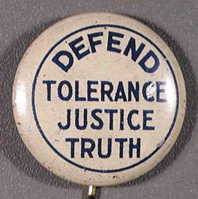 Defend Tolerance, Justice, Truth