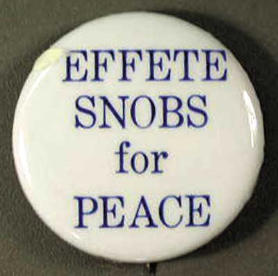 1.35 effete snobs for peace