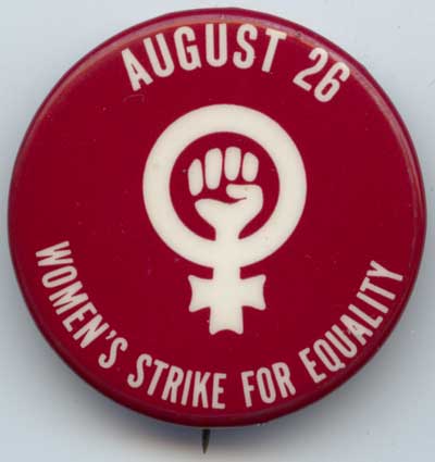 Aug 26 Women’s Strike for Equality