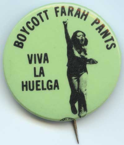 Boycott Farah Pants Viva la Huelga