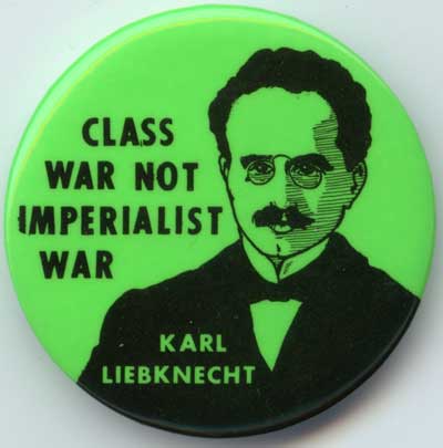 Class War Not Imperialist War Karl Liebknecht