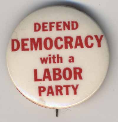 Defend-Democracy-with-a-Labor-Party-QavYuK.jpg