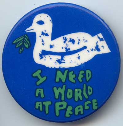 I Need A World At Peace