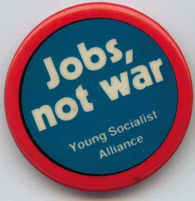 Jobs Not War Young Socialis