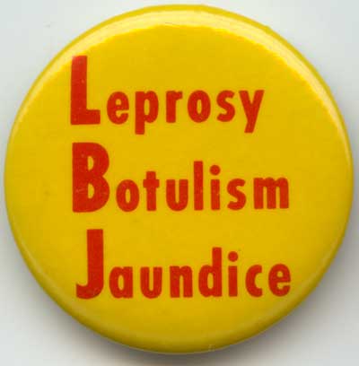 LBJ Leprosy Botulism Jaundi