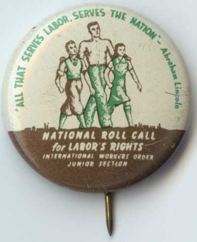 National Roll Call for Labor’s Rights – International Workers Order