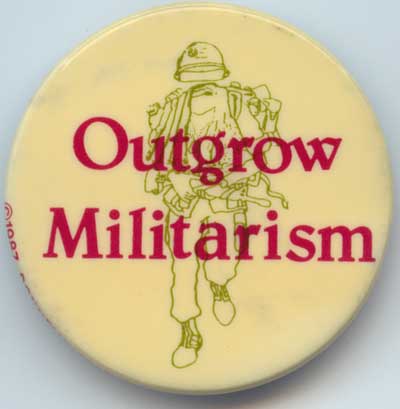 Outgrow Militarism