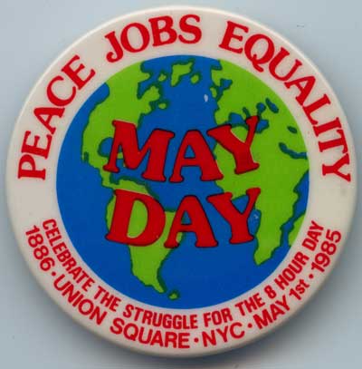 Peace Jobs Equality May Day