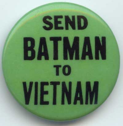 Send Batman to Vietnam