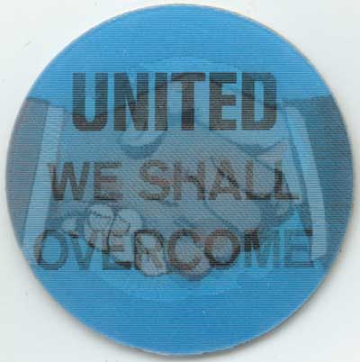 United We Shall Overcome ho