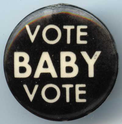 Vote Baby Vote