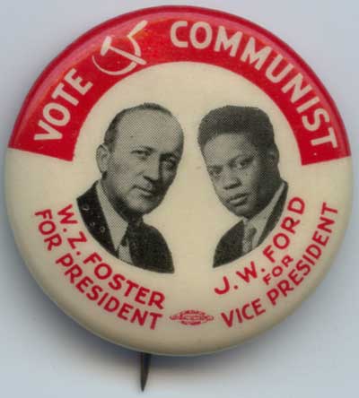 Vote Communist Foster Ford