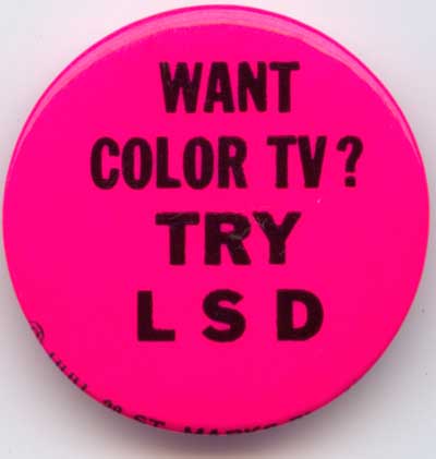 Want Color TV Try LSD
