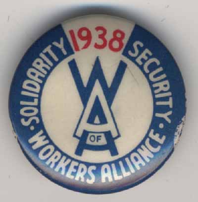 Workers Alliance 1938_Solidarity Security